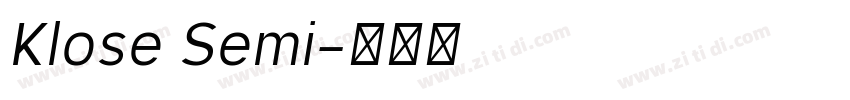 Klose Semi字体转换
